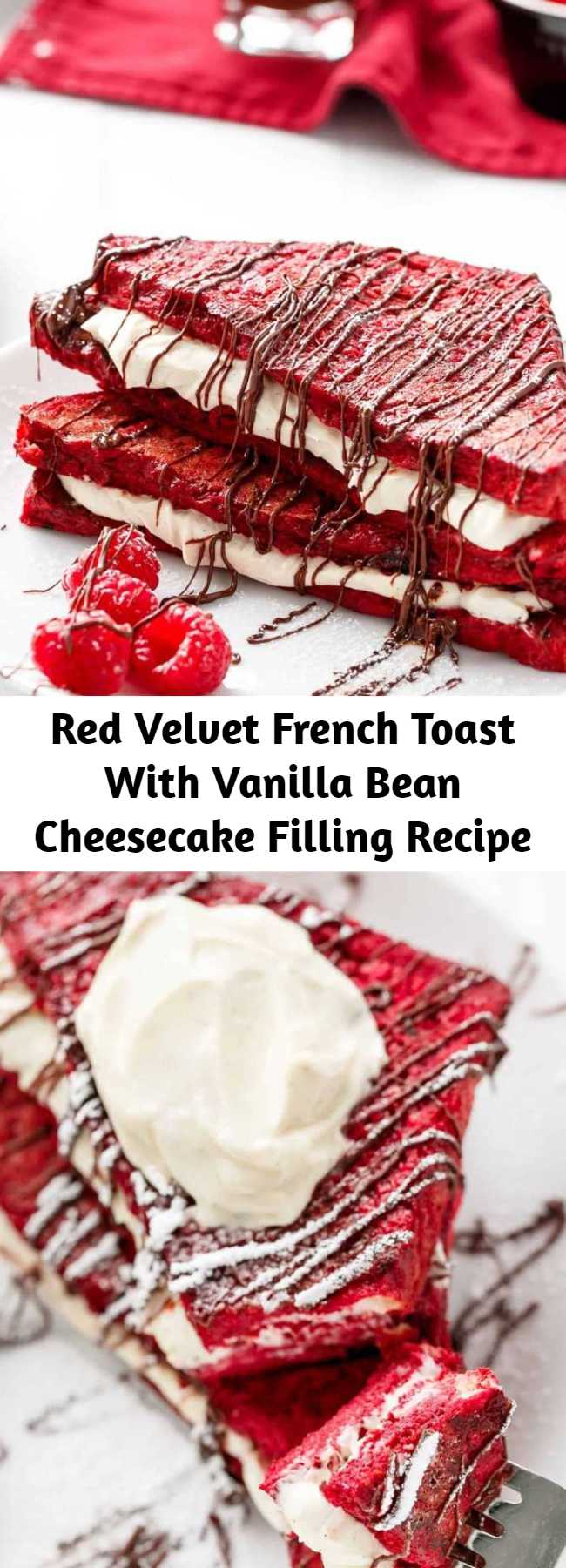Red Velvet French Toast With Vanilla Bean Cheesecake Filling Recipe - Red Velvet made into French Toast and stuffed with a sweet Vanilla Bean Cheesecake filling! The perfect Mother's Day OR Valentine's Day Breakfast!