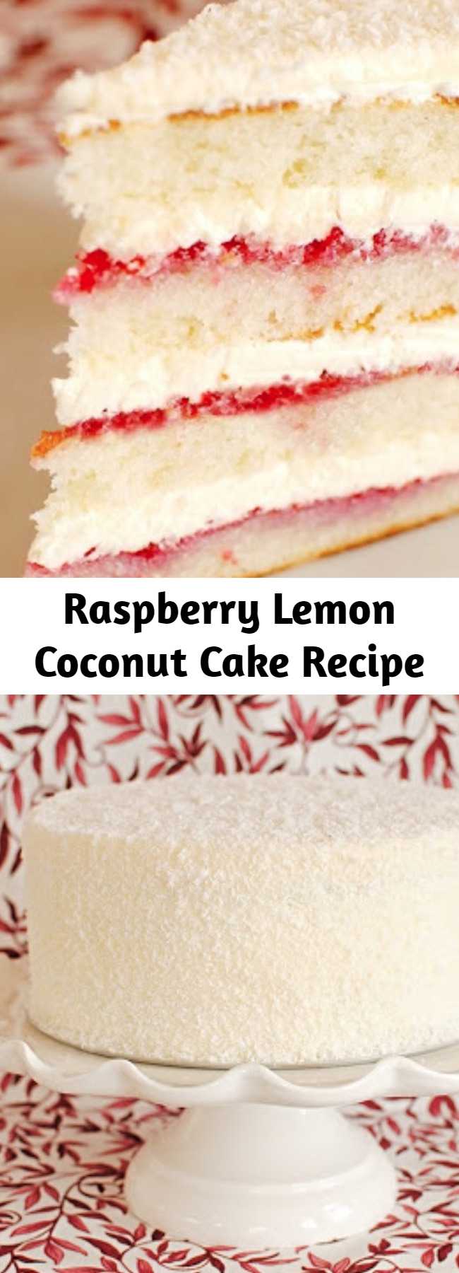 Raspberry Lemon Coconut Cake Recipe - This cake wasn't too fussy--well relatively, we are talking about a layer cake here--and it came together quickly and easily. Layers of raspberry preserves and lemon buttercream decorated simply with a little coconut. No piping tips needed.