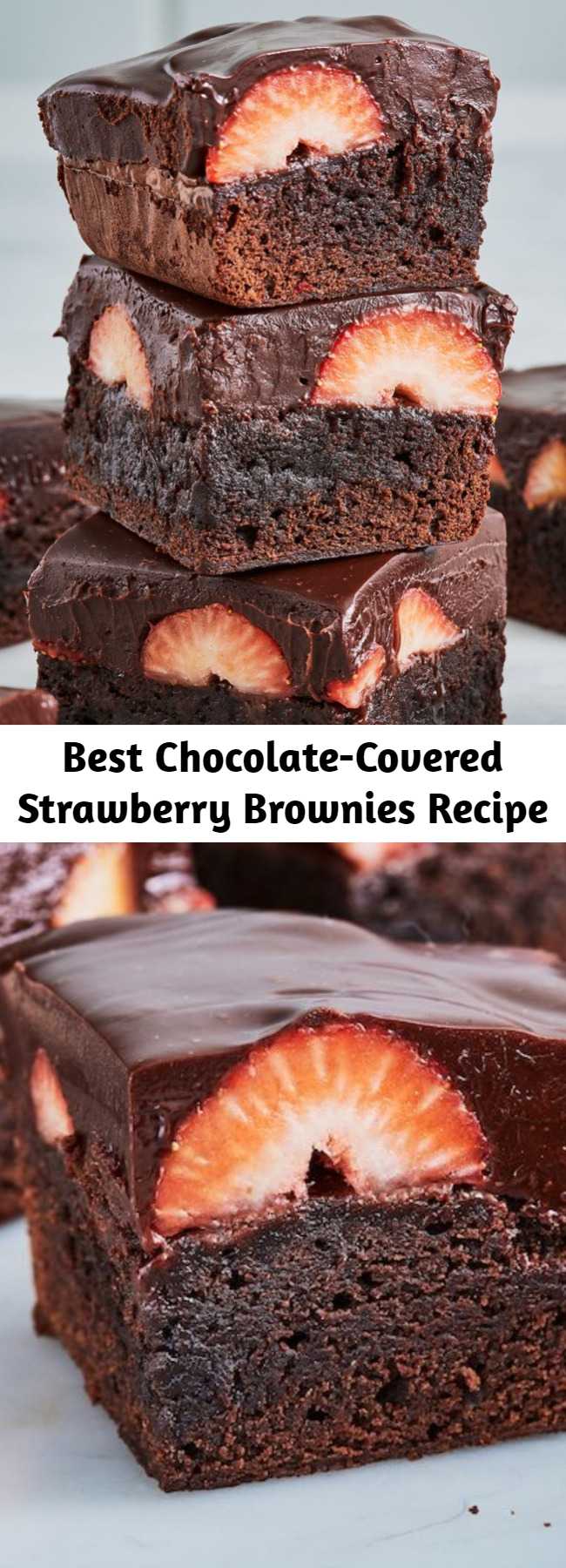 Best Chocolate-Covered Strawberry Brownies Recipe - Love at first bite. #food #easyrecipe #baking #brownies #dessert