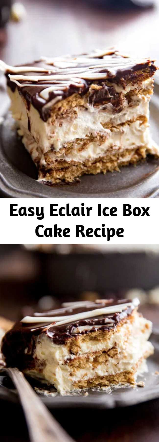 Easy Eclair Ice Box Cake Recipe - No bake ice box cake that tastes like eclairs. No baking, no fuss, this easy ice box cake is absolutely delicious and just so fun. Rich chocolate topping, fun vanilla custardy center, and graham crackers. It tastes like an eclair in cake form! And is way easier than baking eclairs. This is my favorite dessert. You can impress your friends and family, with this crowd favorite!