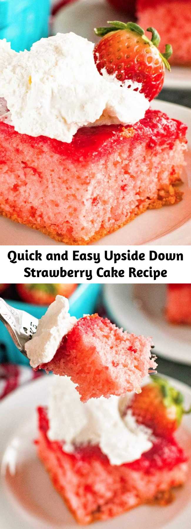 Quick and Easy Upside Down Strawberry Cake Recipe - Need a quick and easy dessert that’s bursting with flavor? This easy Strawberry Upside Down Cake only requires a boxed strawberry cake mix plus a few more ingredients. The result is a light, fluffy cake that’s bursting with strawberry flavor that’s impressive, yet easy. It's so easy anyone can make it!