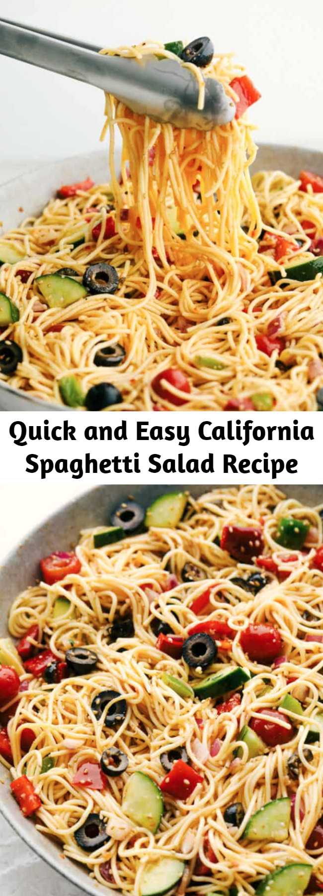 Quick and Easy California Spaghetti Salad Recipe - A delicious spaghetti salad filled with fresh summer veggies and olives. Topped with a zesty italian dressing and parmesan cheese, this will be the hit of your next gathering!