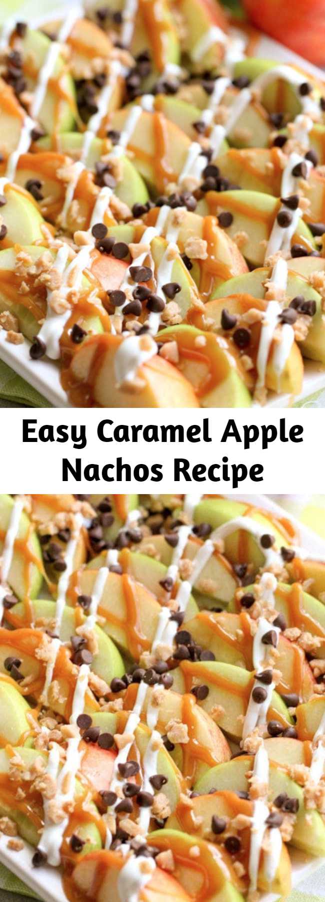 Easy Caramel Apple Nachos Recipe - These Caramel Apple Nachos are an easy treat perfect for movie nights and get togethers. Sliced apples drizzled in caramel and white chocolate, and topped with chocolate chips and toffee bits - it tastes just like a caramel apple, but simpler to make!
