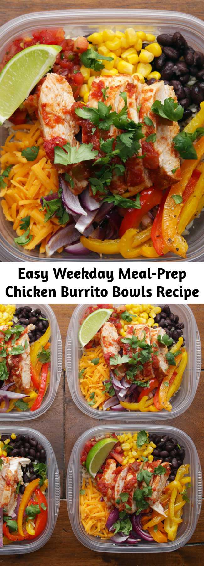 Easy Weekday Meal-Prep Chicken Burrito Bowls Recipe - Make these chicken burrito lunch bowls for healthy lunches through the week!