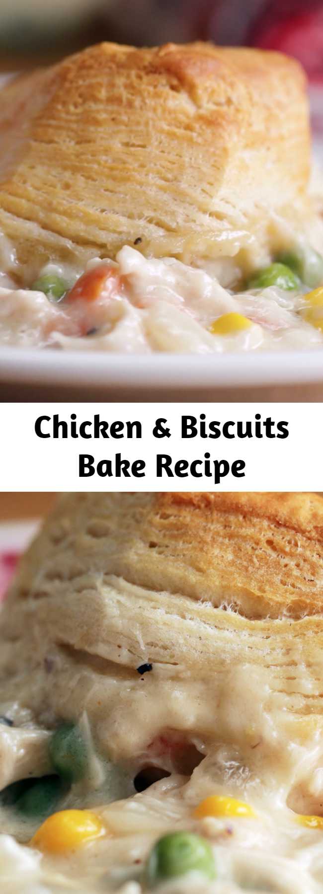 Chicken & Biscuits Bake Recipe