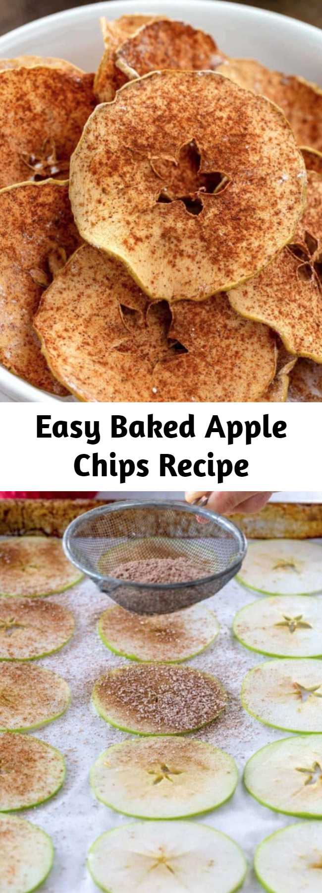 Easy Baked Apple Chips Recipe - Chose your favorite apple variety to make these simple and healthy baked cinnamon apple chips! Cinnamon enhances the flavor while cutting the apples into thin slices, and baking at a low oven temperature for a few hours ensures super crispy chips. These crisp apple chips are delicious and addicting, without the guilt!