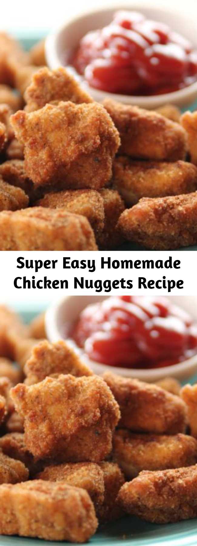 Super Easy Homemade Chicken Nuggets Recipe - Super easy to make and even more fun to eat!