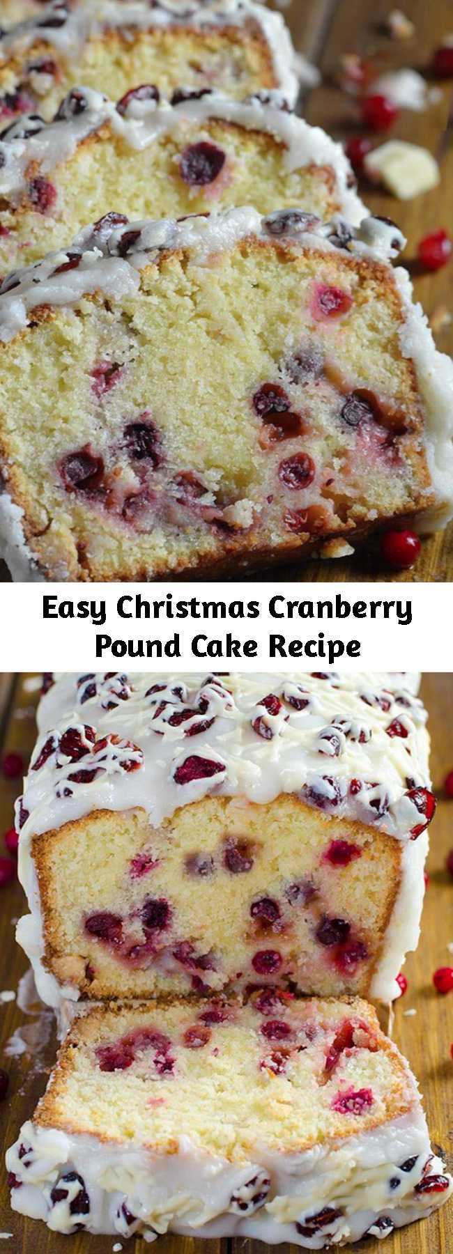 Easy Christmas Cranberry Pound Cake Recipe - Looking for perfect, delicious and easy Christmas dessert recipe? Then you should try this decadent pound cake with cranberries, white chocolate and cream cheese frosting! Your family would love to have this cake for Christmas, for sure!