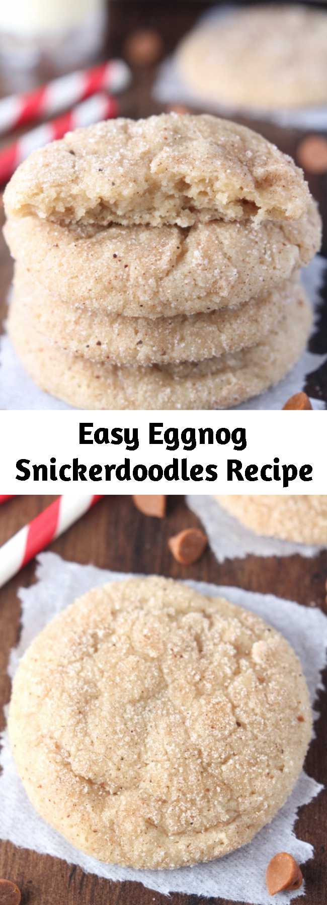 Easy Eggnog Snickerdoodles Recipe - The prominent eggnog flavor in these cookies is really festive for the holiday season! They’re incredibly soft and chewy, and they’ll stay that way for a week if stored in an airtight container—if they last that long!