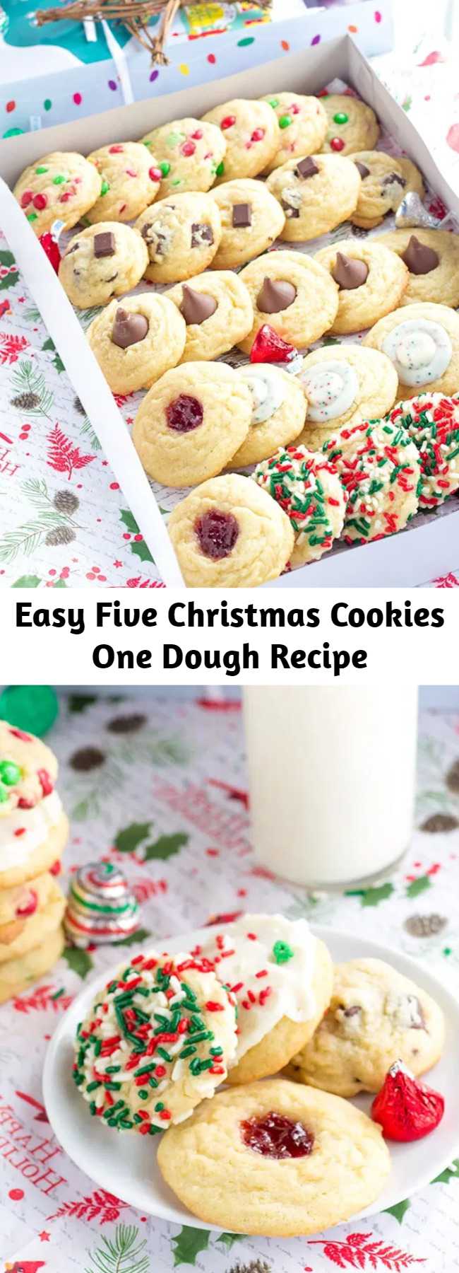 Easy Five Christmas Cookies One Dough Recipe - Use one dough to make an entire Christmas cookie box for gifts. Add chocolate chips, m&m's, kisses, jam, or roll them in sprinkles! #christmascookies #christmas #christmasrecipes