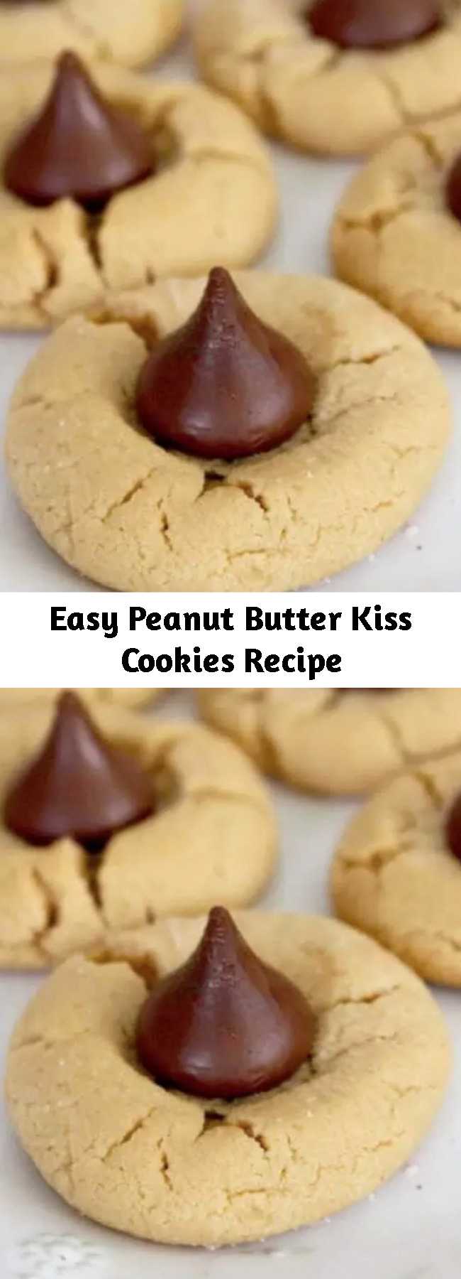 Easy Peanut Butter Kiss Cookies Recipe - This Peanut Butter Kiss Cookies Recipe is easy to make, has basic ingredients and is the perfect peanut butter cookie recipe for the holidays. You’ll be surprised by how easy these are to make and everyone will love them!