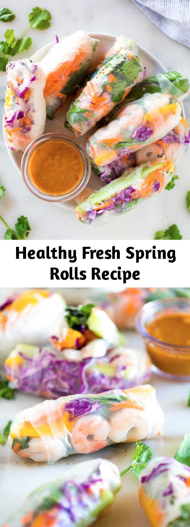 Healthy Fresh Spring Rolls Recipe - Look no further for restaurant-quality Spring Rolls that are unbelievably easy to make, delicious and healthy! These Fresh Spring Rolls are even better than you'd find at a restaurant. I like to serve them with homemade peanut sauce for dipping and they make a great light lunch, dinner or appetizer.