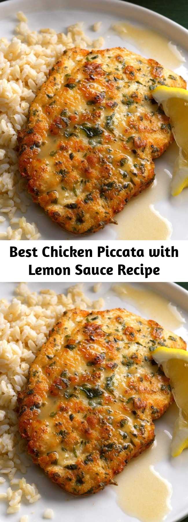 Best Chicken Piccata with Lemon Sauce Recipe - Once you've tried this tangy, yet delicate lemon chicken piccata, you won't hesitate to make it for company. Seasoned with parmesan and parsley, the chicken cooks up golden brown, then is drizzled with a light lemon sauce.