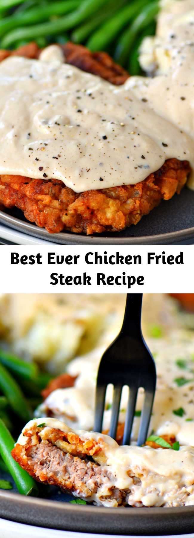 Best Ever Chicken Fried Steak Recipe - This Chicken Fried Steak is fried to golden perfection and topped with the creamiest gravy you can imagine. It's hard to imagine a more quintessential Southern meal. The hard part is deciding whether you want to make it for breakfast or dinner. My family can't get enough of these tender steaks with that delightful crispy, crunchy coating. And the gravy? Heaven! #chickenfriedsteak #dinner #recipe #entree #gravy #steak #recipes