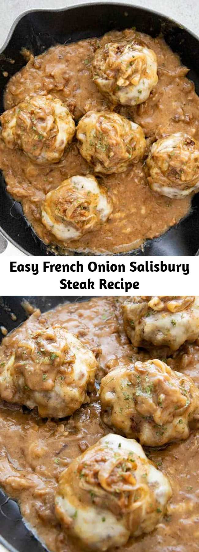 Easy French Onion Salisbury Steak Recipe - French Onion Salisbury Steak is a delicious take on a classic dinner recipe!  This comfort food is so easy to make and has the most amazing savory gravy!