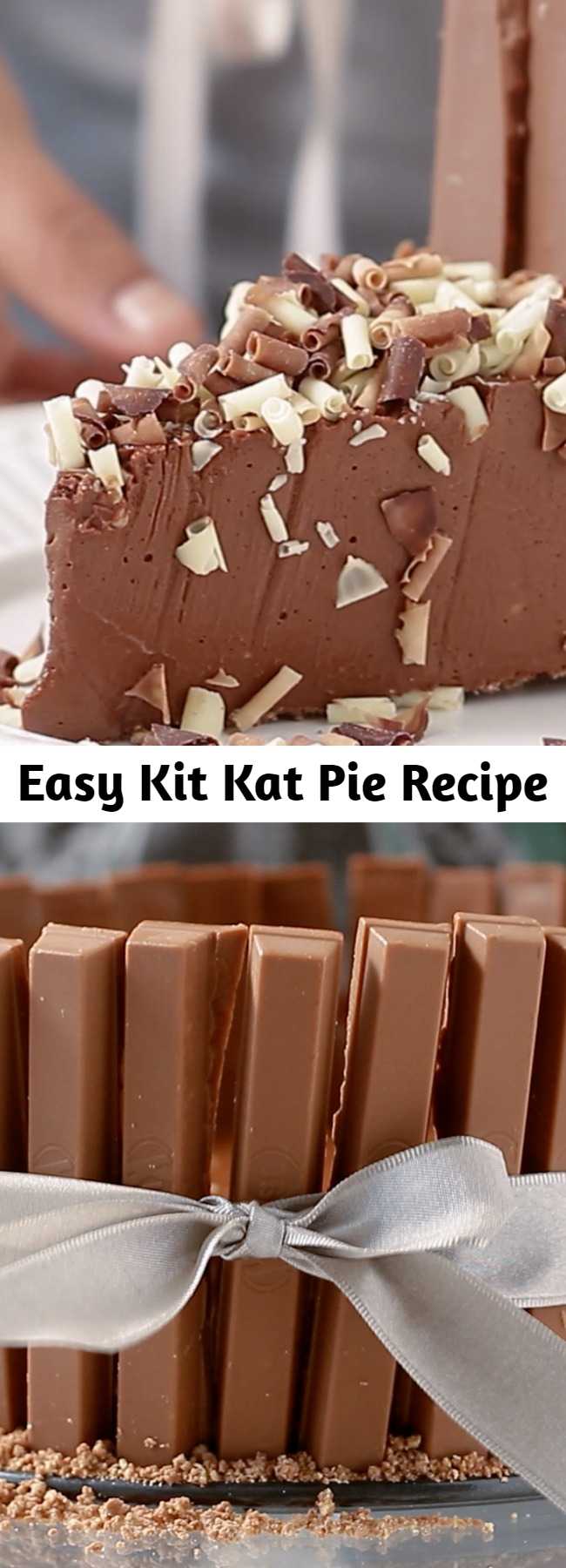 Easy Kit Kat Pie Recipe - Indulge with this creamy, chocolatey Kit Kat Pie! It will guarantee seconds. #chocolate #pie #kitkat #baking