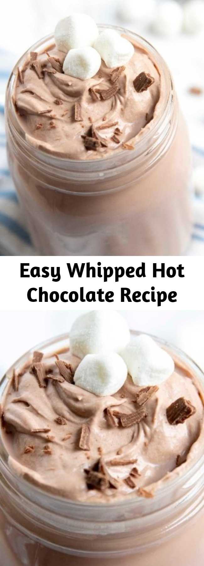 Easy Whipped Hot Chocolate Recipe - 3 ingredients are all you need to make this whipped hot chocolate. You only need a few minutes to make this whipped hot chocolate recipe, which makes it even better. Similar to a Dalgona drink but without the instant coffee!
