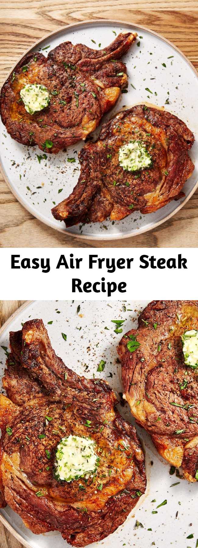 Easy Air Fryer Steak Recipe - A perfectly seared steak can seem like a daunting task. Getting the golden, crusty sear on the outside and trying not to overcook your steak can be difficult. What if we told you that your air fryer can take all of that stress away? It's true! Leave it to the air fryer to cook a perfect piece of steak all without filling your kitchen with smoke or turning on the grill. As for the herb butter? It's not mandatory, but it sure is delicious.