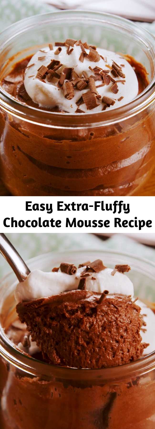 Easy Extra-Fluffy Chocolate Mousse Recipe - In our minds, chocolate mousse is pretty much a super fluffy pudding. The chocolate flavor needs to be really strong, and the texture needs to be pillowy and smooth. There are a few different routes you can go to achieve this, but to us, this is the easiest and best way. #easy #recipe #chocolate #mousse #fluffy #dessert #eggwhites #heavycream #butter #scratch #homemade #howto #best #filling