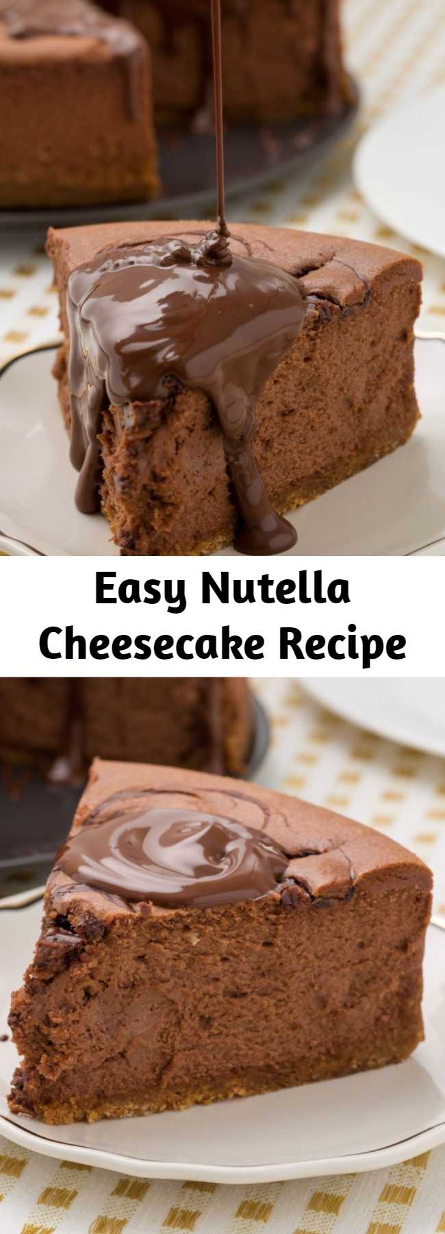 Easy Nutella Cheesecake Recipe - Nutella? Good. Nutella cheesecake? Even better.