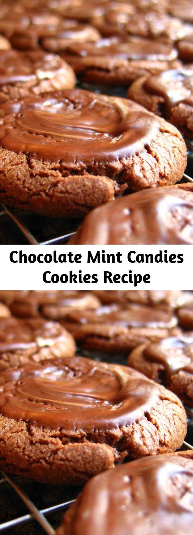Chocolate Mint Candies Cookies Recipe - I received this recipe through a cookie exchange years ago, and it has become a favorite of family and friends.