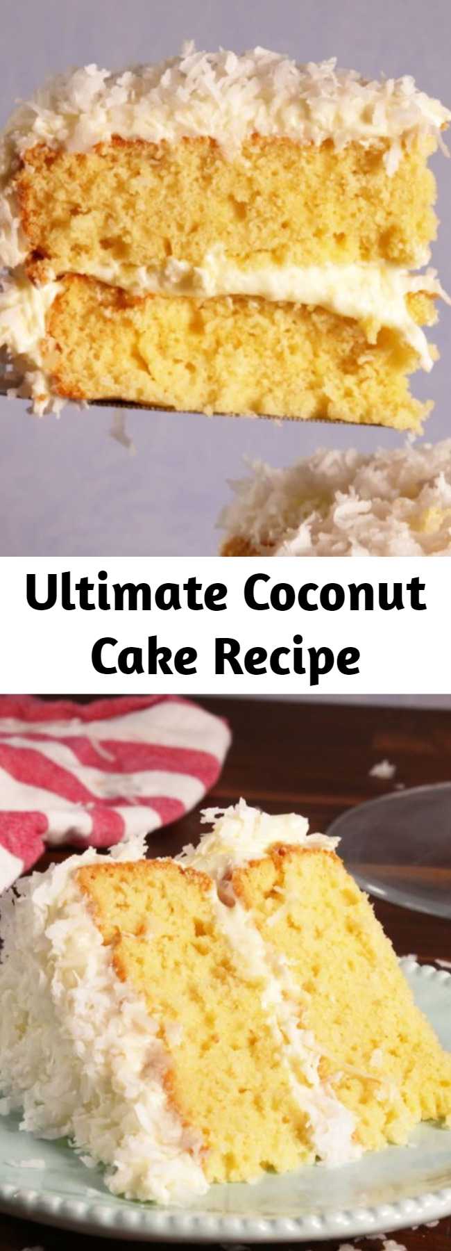 Ultimate Coconut Cake Recipe - Check out this recipe for the absolute best coconut layer cake! This cake gets its amazing flavor from vanilla and almond extracts and, of course, shredded coconut.