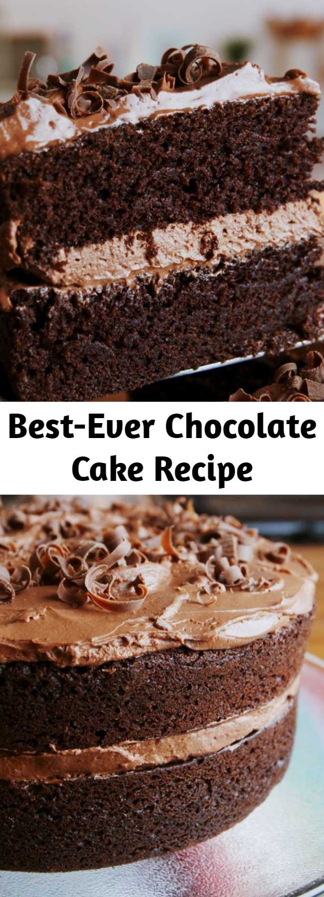Best-Ever Chocolate Cake Recipe - Ever feel like chocolate cake just isn't... chocolatey enough? Chocolate lovers, meet your new favorite cake. This cake triples down on chocolate flavor with cocoa powder, chocolate chips, and some brewed coffee and espresso powder to bump up that chocolate flavor.