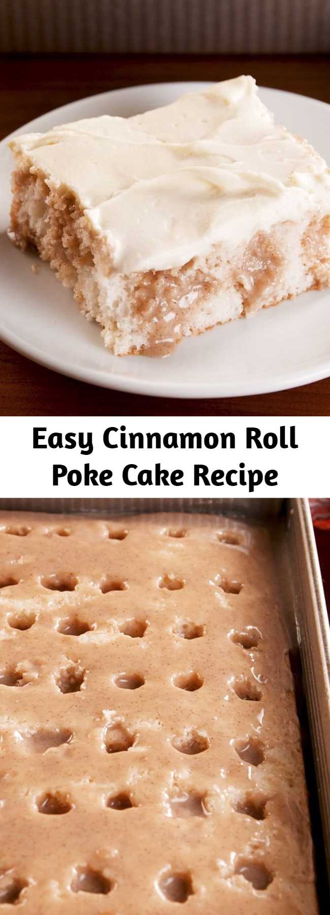 Easy Cinnamon Roll Poke Cake Recipe - Pull out this Cinnamon Roll Poke Cake at the end of the meal, and you'll be the most popular person in the room. It has everything you love about cinnamon rolls, even the cream cheese frosting! It's extremely decadent and exactly what we are craving at every moment of the day. #easy #recipe #cinnamonroll #pokecake #cinnamonrollpokecake #cakes #easydesserts