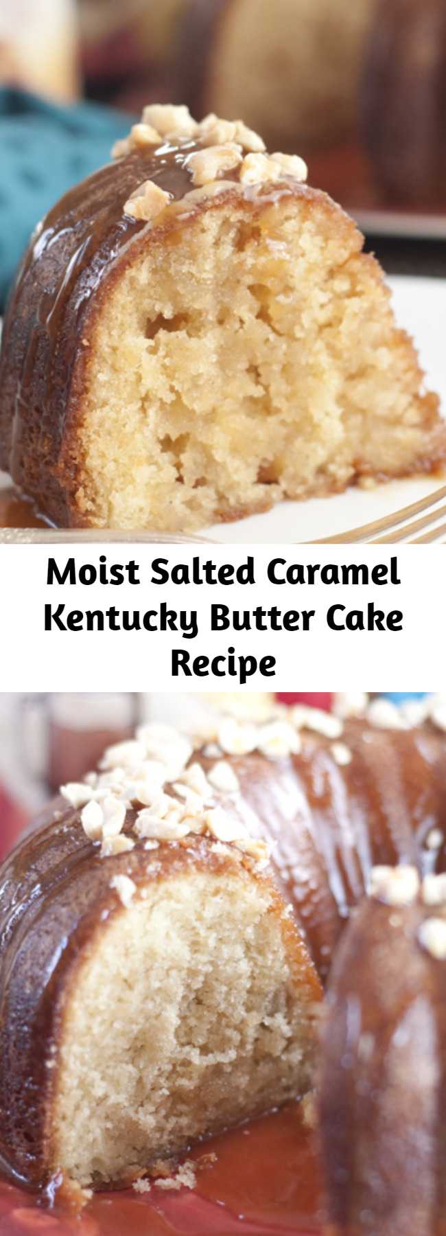 Moist Salted Caramel Kentucky Butter Cake Recipe - Salted Caramel Kentucky Butter Cake is a homemade moist and buttery cake recipe with a caramel butter sauce that is rich, delicious, and soaks into the cake!