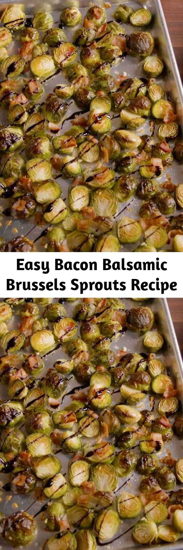 Easy Bacon Balsamic Brussels Sprouts Recipe - These Brussels sprouts are easy enough to make on a weeknight but fancy enough to serve at a dinner party. Instead of roasting the sprouts with balsamic vinegar (which would make them soggy and mushy) we make a simple balsamic glaze to garnish them with. #easy #recipe #Brusselsprouts #brussels #bacon #Balsamic #glaze #roasted #vegetarian #crispy #honey