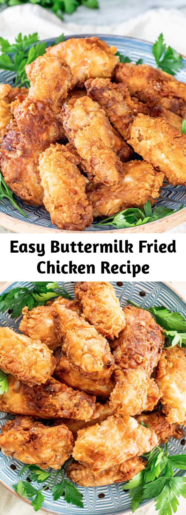Easy Buttermilk Fried Chicken Recipe - This is the BEST EVER Buttermilk Fried Chicken! Super juicy and tender on the inside yet crispy on the outside and bursting with flavor! Perfect for lunch or dinner and served with a side salad.