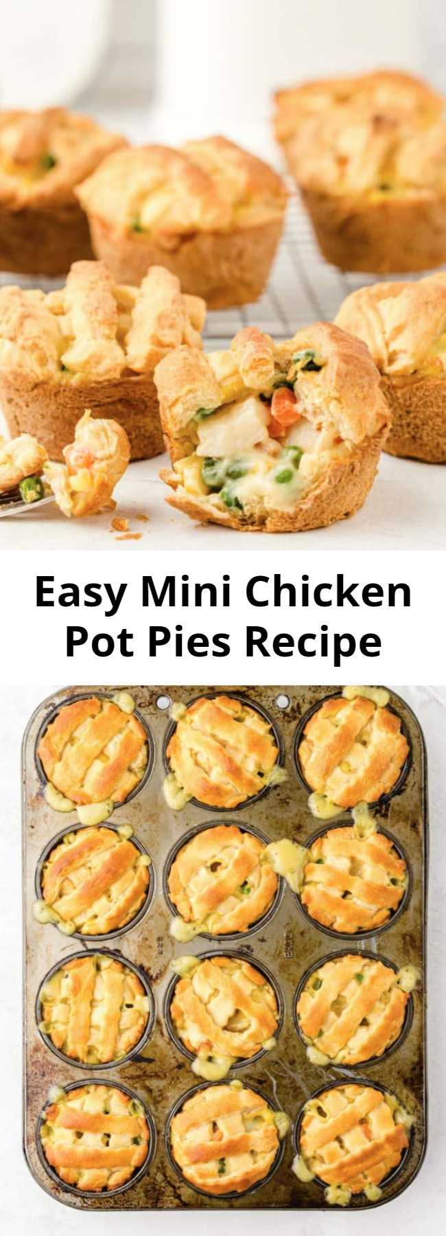 Easy Mini Chicken Pot Pies Recipe - These Mini-Chicken Pot Pies are the perfect comfort food! Perfectly portioned, only need 5-ingredients and they can be ready in just about 30 minutes. Serve them as a delicious bite-sized appetizer or pair them with a small salad for a fun and easy family dinner!