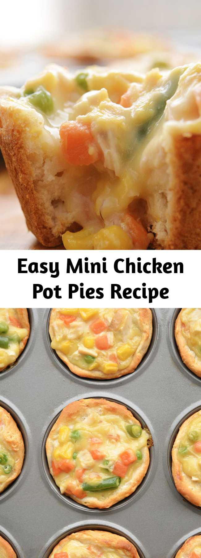 Easy Mini Chicken Pot Pies Recipe - These mini chicken pot pies are ridiculously easy. Seriously… they only have 4 ingredients! And you can make them from start to finish in about 30 minutes. Serve them with a little side salad and it makes a quick and simple weeknight dinner!