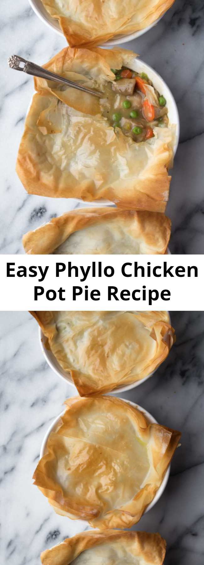 Easy Phyllo Chicken Pot Pie Recipe - Save a ton of calories and fat by using phyllo and this simple recipe for Phyllo Chicken Pot Pie! So easy and incredibly delicious!