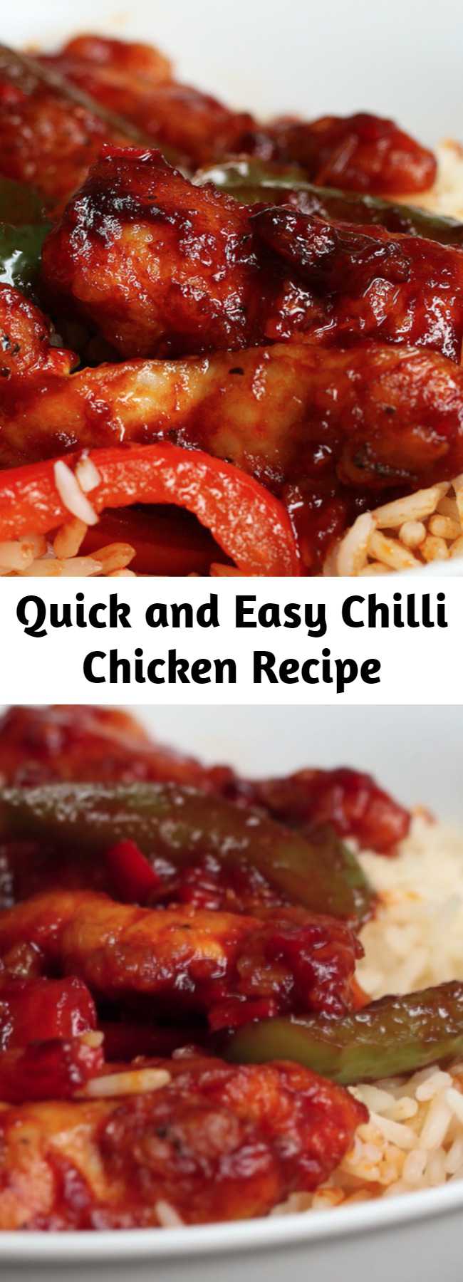 Quick and Easy Chilli Chicken Recipe - Nicer than takeaway Chinese, so good especially with sweet chilli sauce.